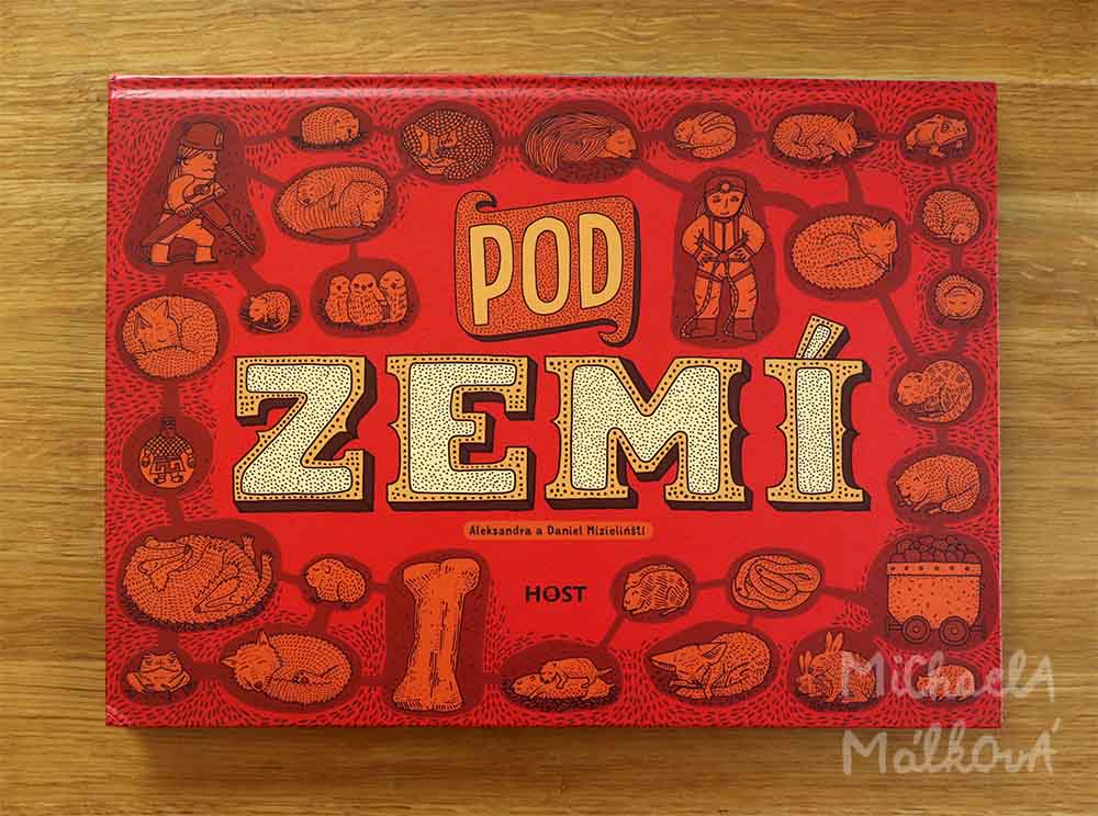 Pod zemí, pod vodou – Aleksandra a Daniel Mizielińští